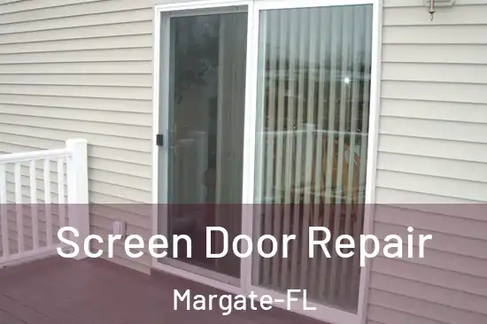  Screen Door Repair Margate-FL